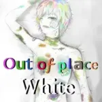 OutofplaceWhite