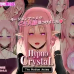 HypnoCrystaL The Motion Anime